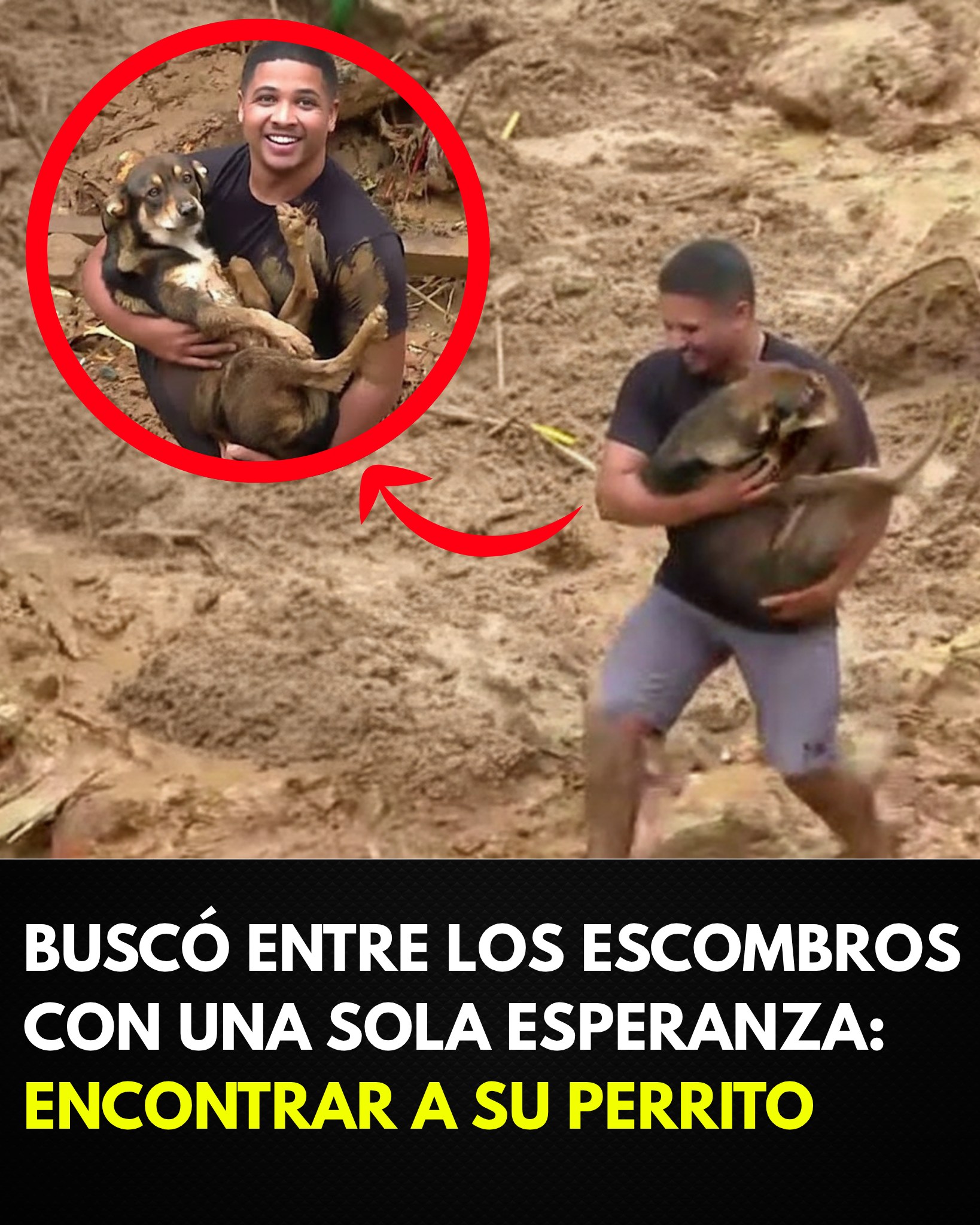 Carlos Menezes vio cómo su casa desaparecía entre el barro y los escombros